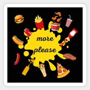 home t-shirt, fast food, food, home, rest, family t-shirt, food T-shirt, hamburger, pizza, hot dog, steak, drink, ketchup, mustard, stain Magnet